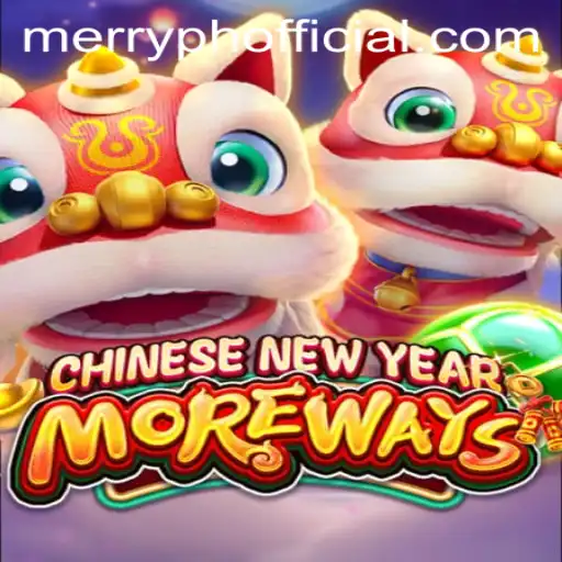 An In-Depth Look at CHINESENEWYEARMOREWAYS: The Ultimate Game Experience with a Touch of Festivity